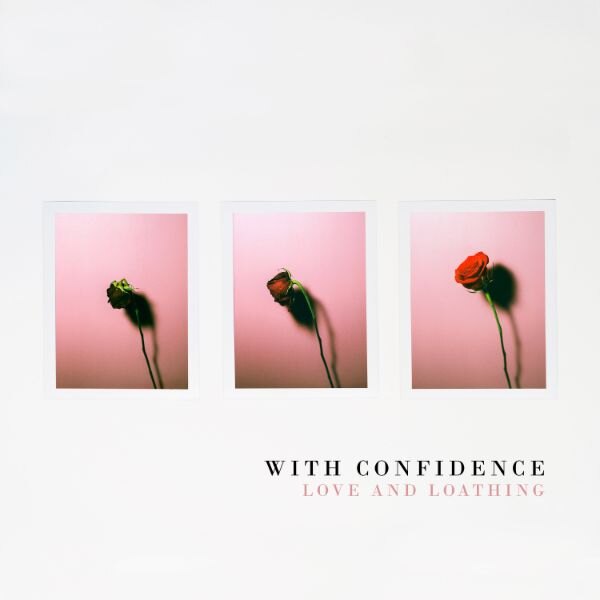 With Confidence Release New Song "Without Me (Pâquerette)"