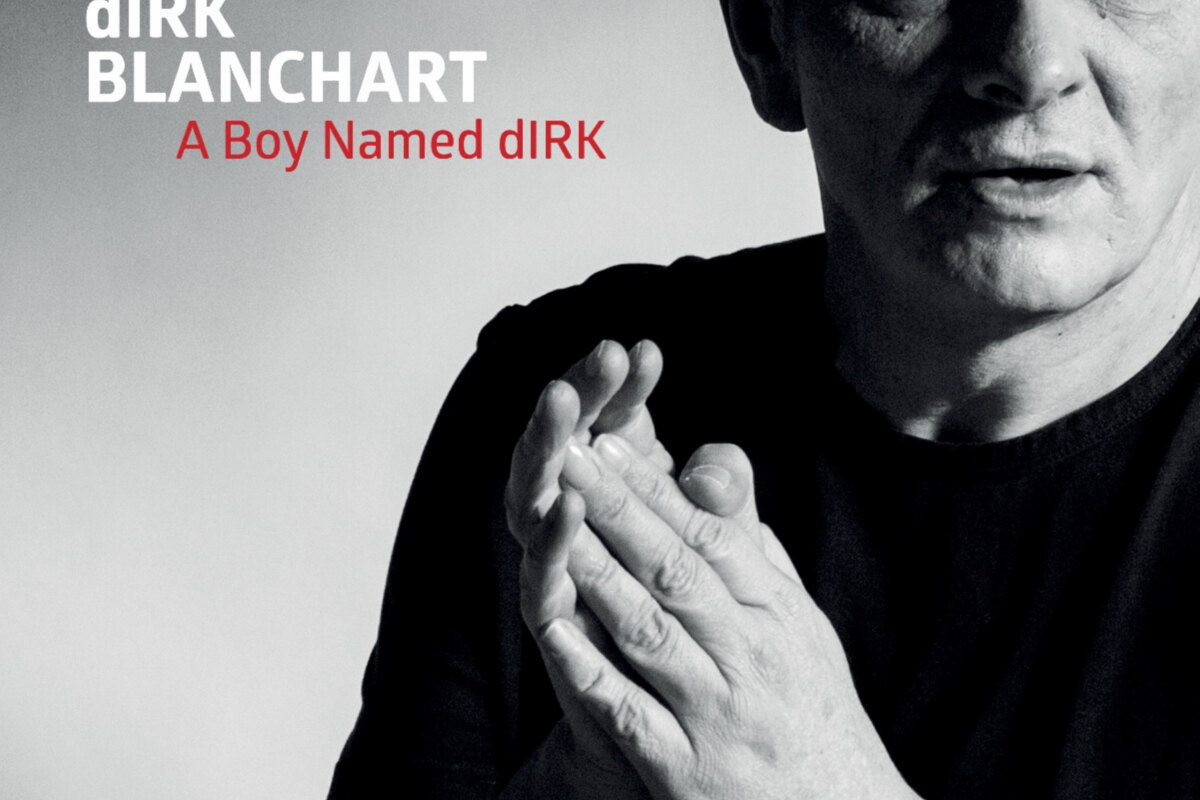 Nieuw album van dIRK BLANCHART