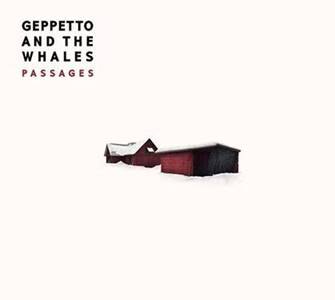 Geppetto and the Whales new  album called 'Passages'  and live in The roma