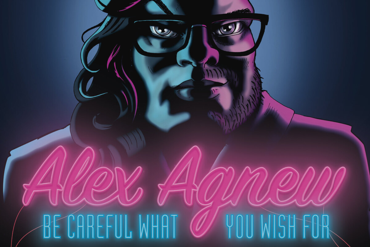  Alex Agnew lanceert theatertour Be Careful What You Wish For