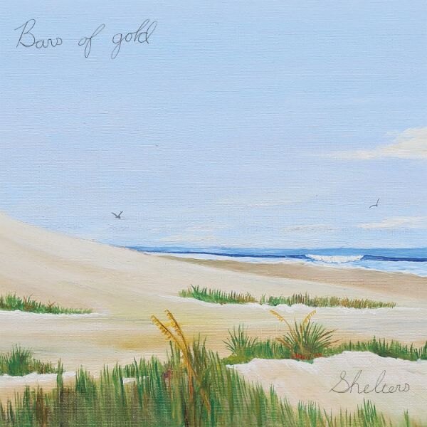 Bars Of Gold Announce New LP “Shelters” Due April 12th 