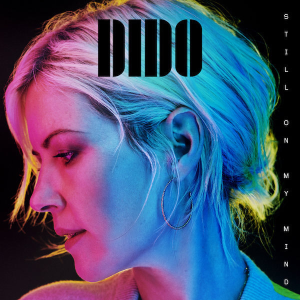 ‘Still On My Mind’ is Dido’s 5th studio album