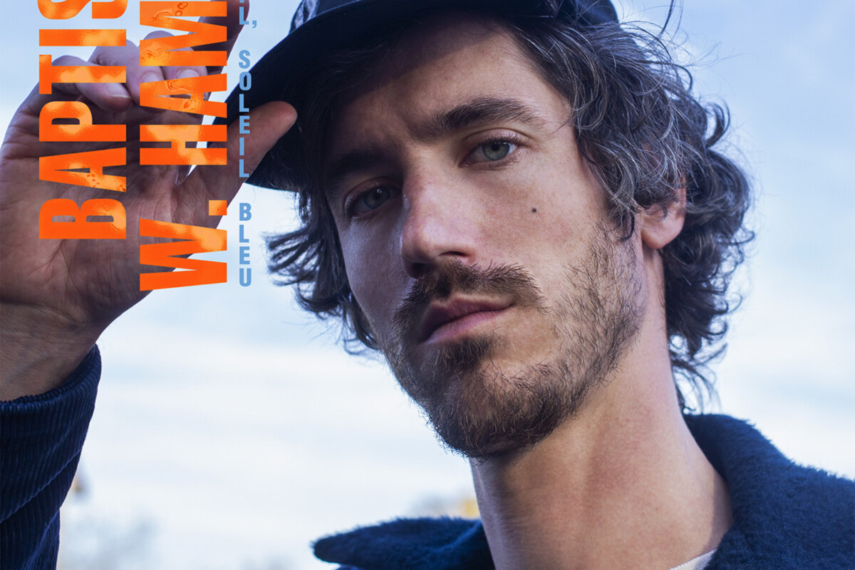 Baptiste W. Hamon onthult met ‘Bloody Mary’ single aanstaand album ‘Soleil, Soleil Bleu’