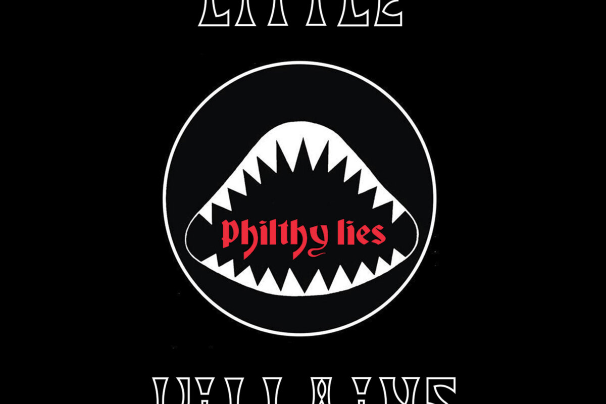 Little Villains stream 'Philthy Lies' album in full!