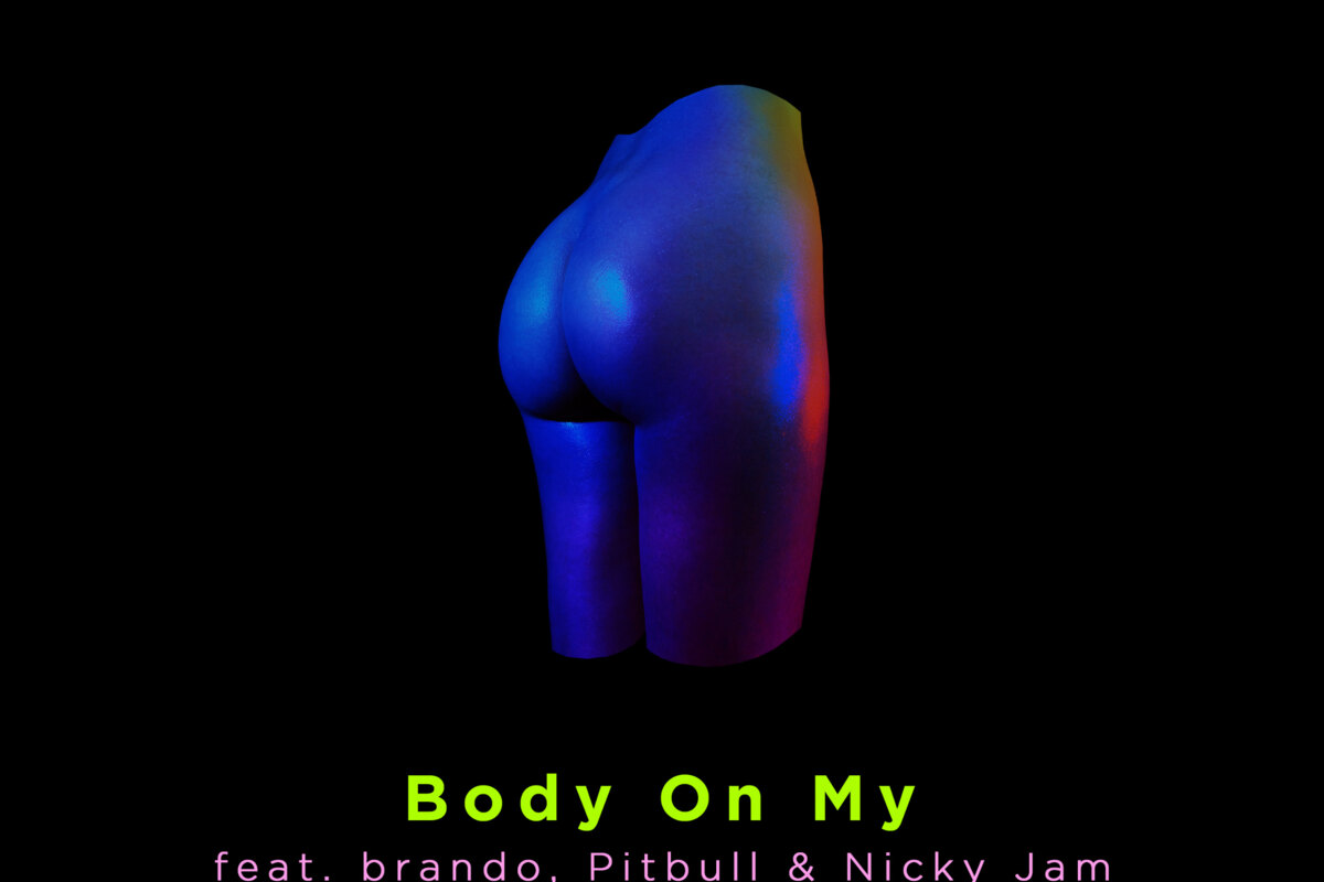 Loud Luxury, brando, Pitbull and Nicky Jam unleash fresh spin on smash hit 'Body': 'Body On My'
