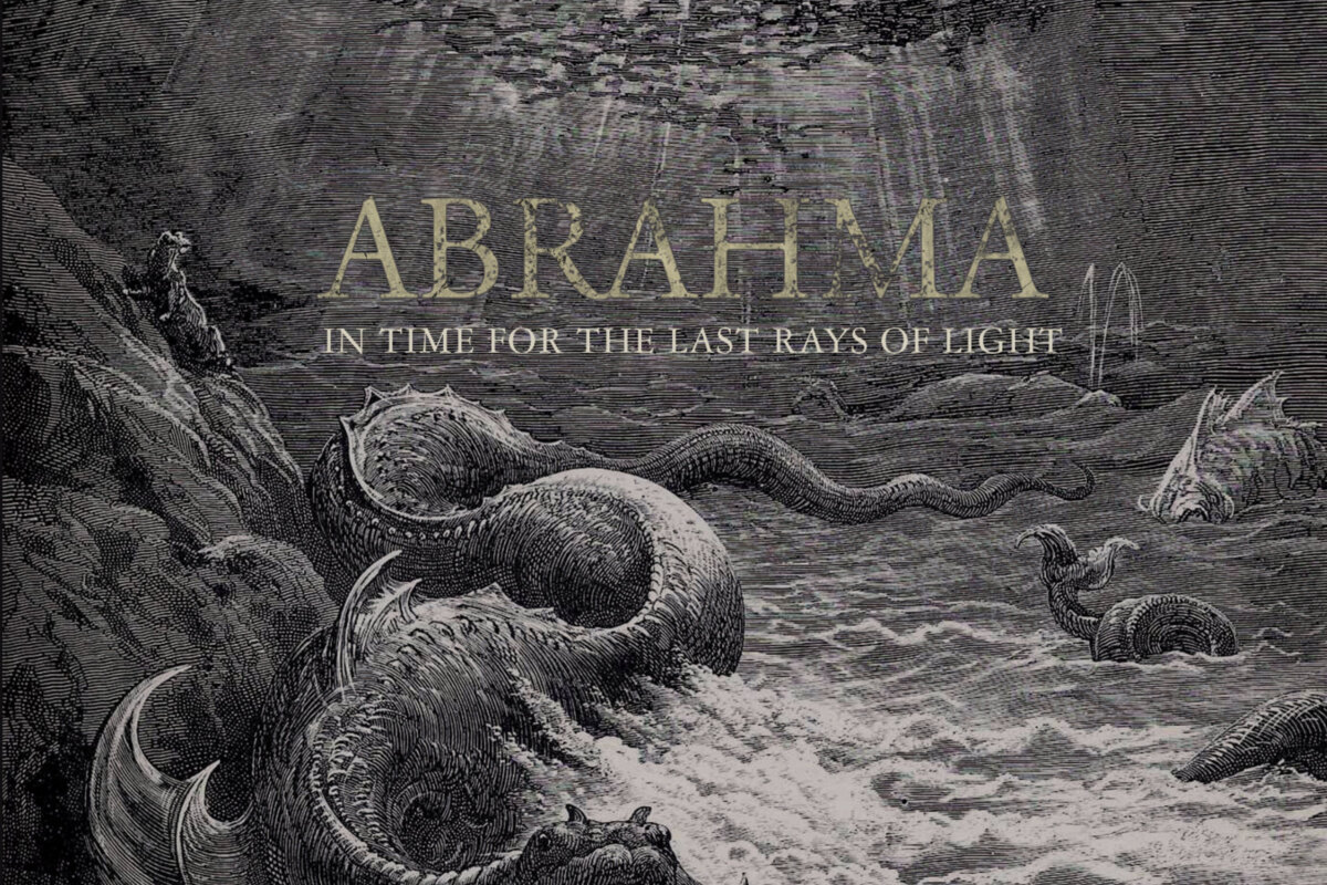 Abrahma  "In Time For The Last Rays Of Light"