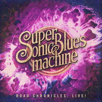 Supersonic Blues Machine Announce Live Album ‘Road Chronicles’