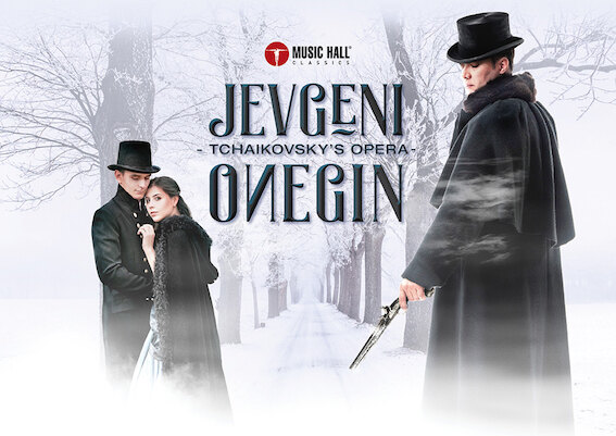 Music Hall Classics presenteert unieke opvoering van Tchaikovsky's opera 'Jevgeni Onegin'