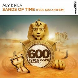 Aly & Fila announce official FSOE 600 anthem with ‘Sands Of Time’ - out now!