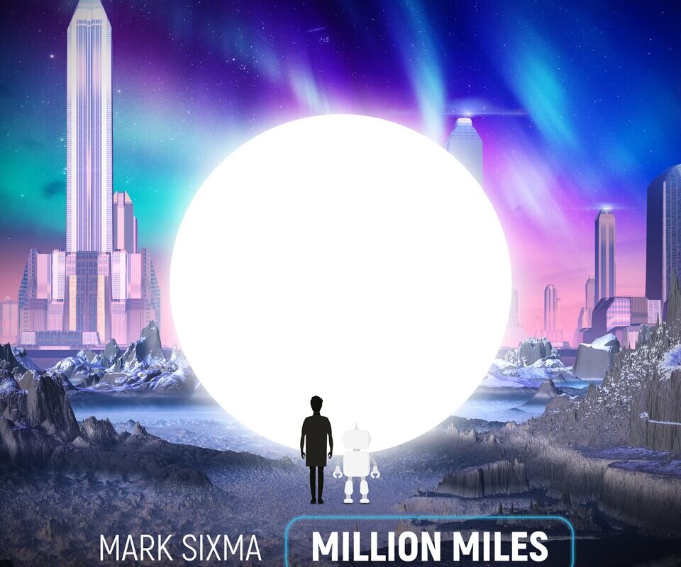 Mark Sixma steps out of his comfort zone for new, empowering single: 'Million Miles'