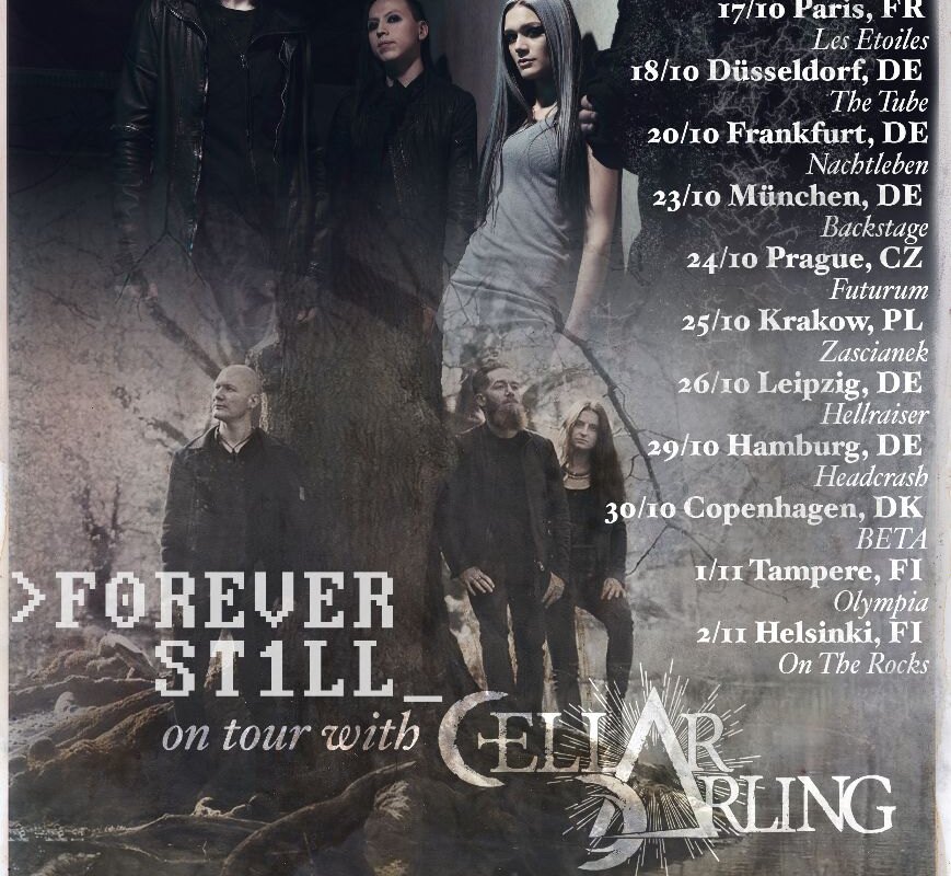 Forever Still to support Cellar Darling on their European tour!