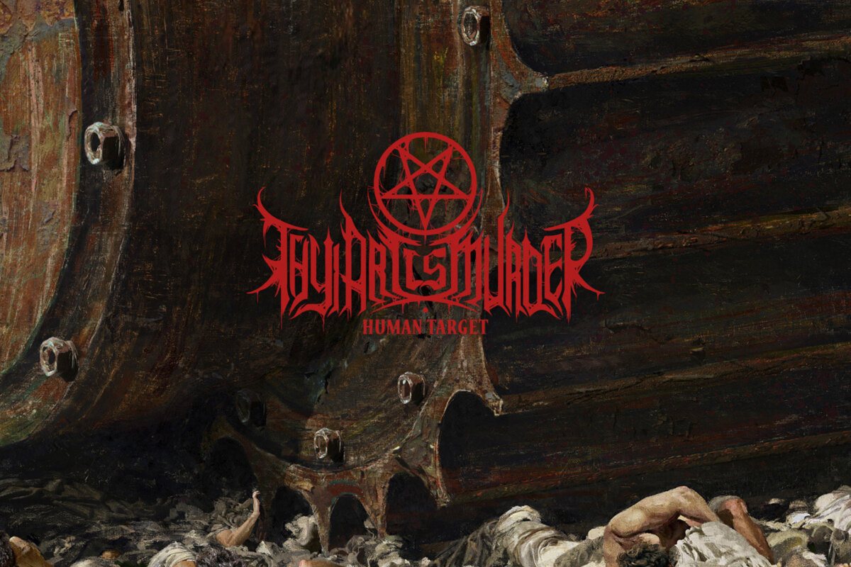 Thy Art Is Murder release music video for 'New Gods', new album »Human Target« out now