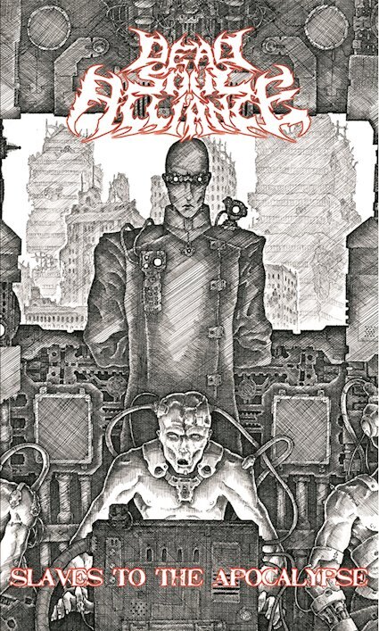 Dead Soul Alliance releases Slaves to the Apocalypse 