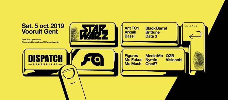 Star Warz presents Dispatch Recordings x Flexout Audio