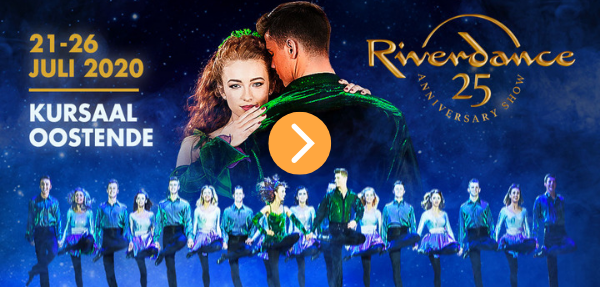 Riverdance komt met 25th Anniversary tour naar Oostende