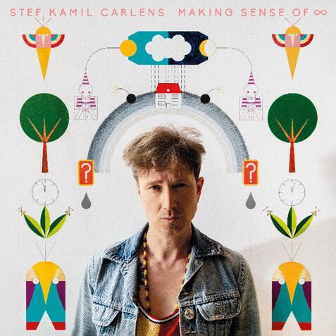 Stef Kamil Carlens komt op 20 september met nieuwe plaat 'Making Sense Of ∞’