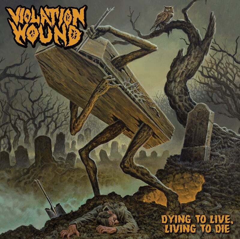 Violation Wound new album "Dying to Live, Living to Die’"