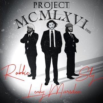 Lenky teams up with Sly & Robbie for new album