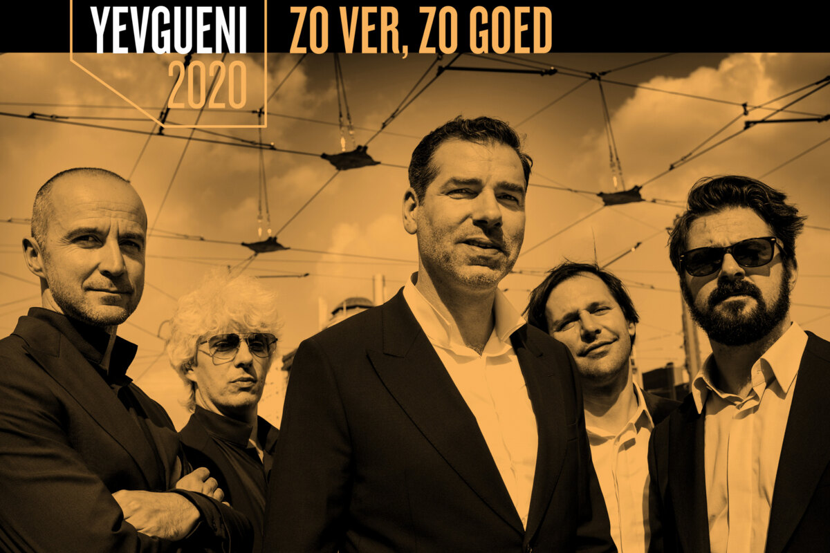 Yevgueni stelt nieuwe single "Zo ver, zo goed" voor uit feestelijk dubbelalbum