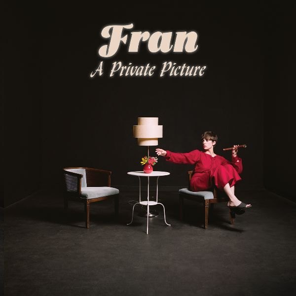 Fran Shares "A Private Picture" Album Stream via Hype Machine, Out This Friday on Fire Talk