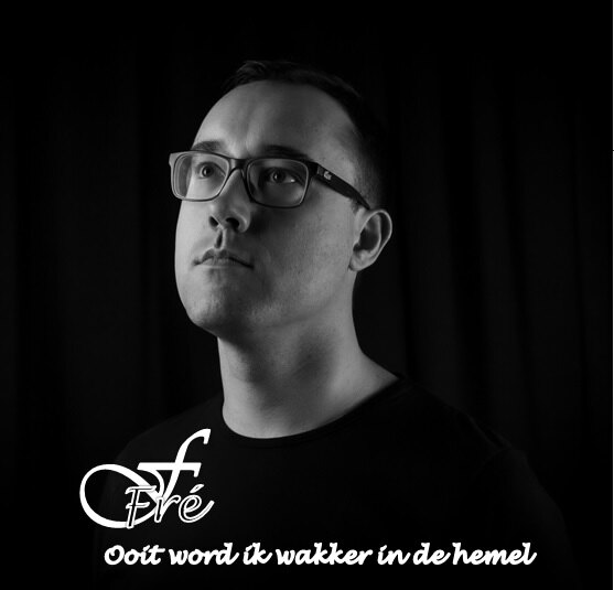 Nieuwe single Fré - Ooit word ik wakker in de hemel
