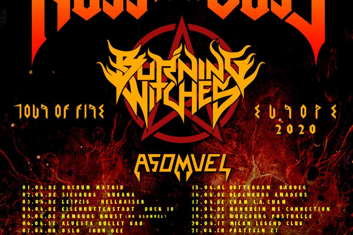 Burning Witches to support Ross the Boss on his European "Tour Of Fire" 2020!