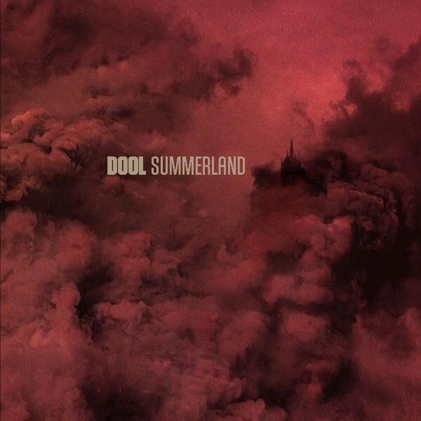 Dool to release long awaited new studio album Summerland