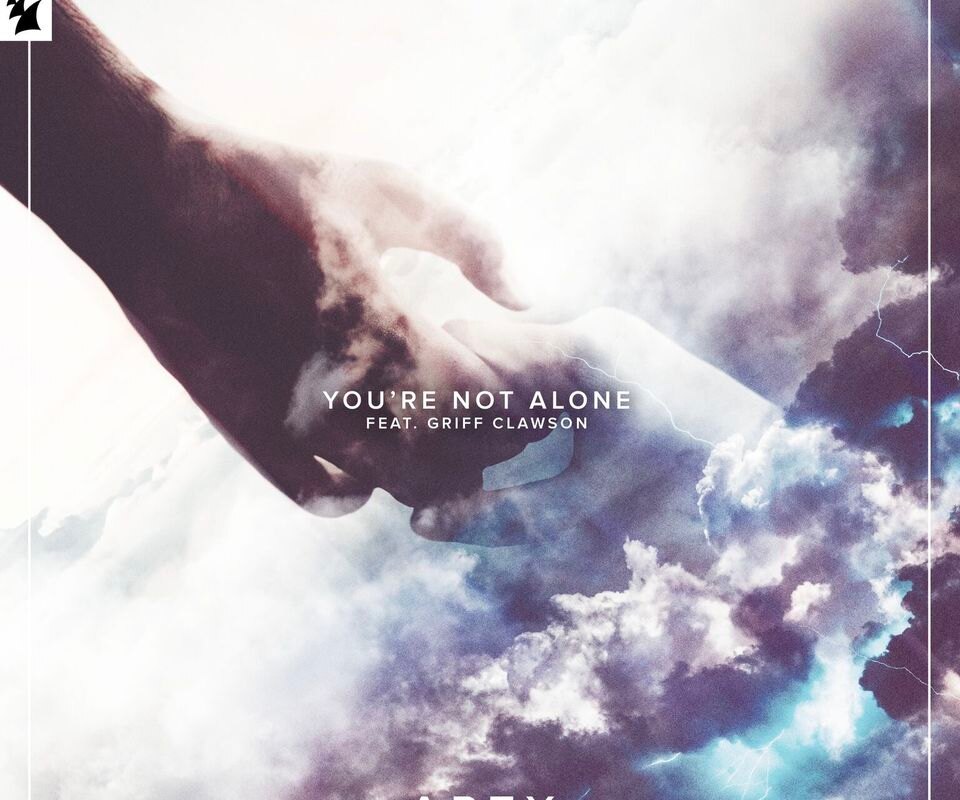 Arty and Griff Clawson get real in first new single of 2020: 'You're Not Alone'