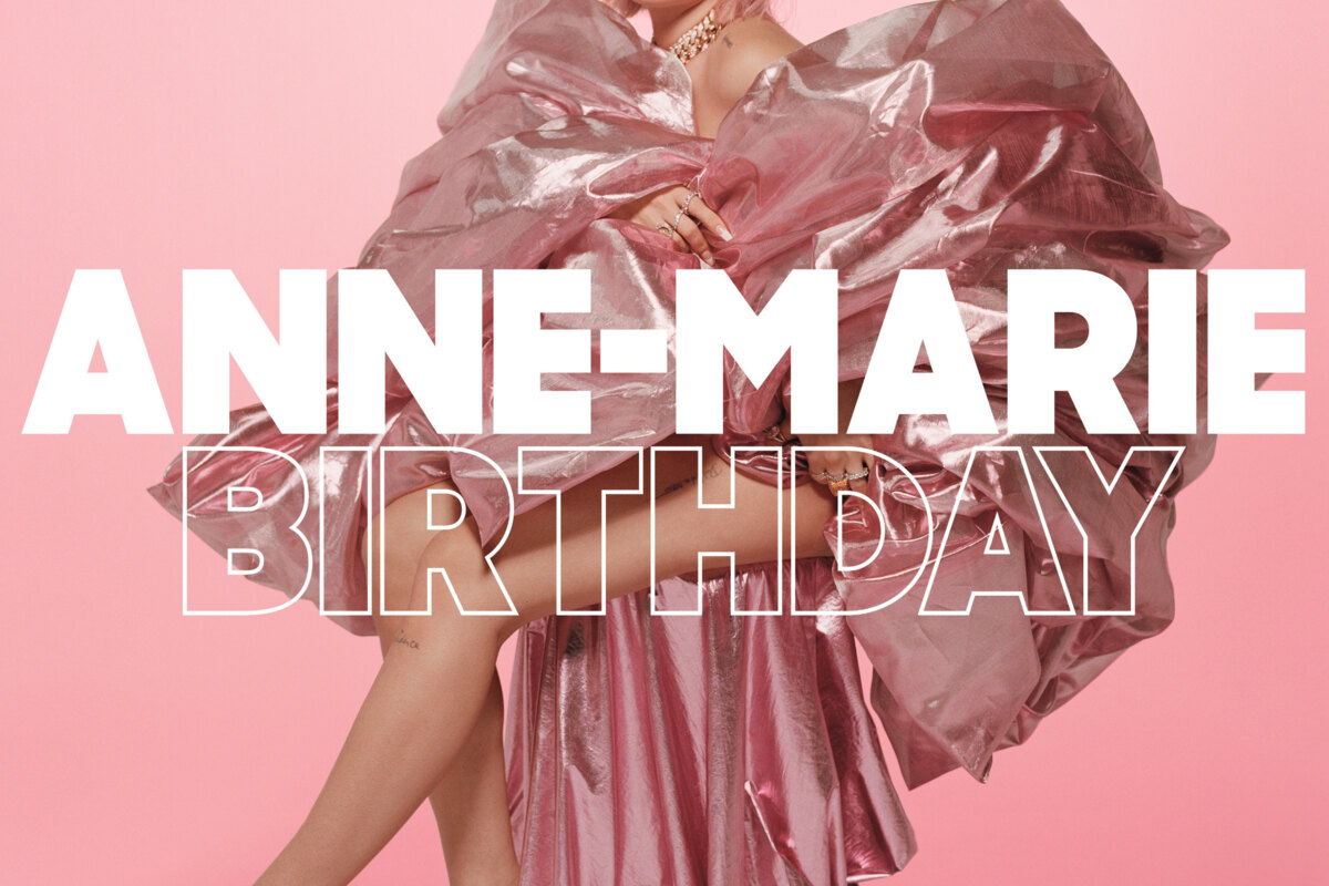 Anne-Marie brengt nieuwe single 'Birthday' uit