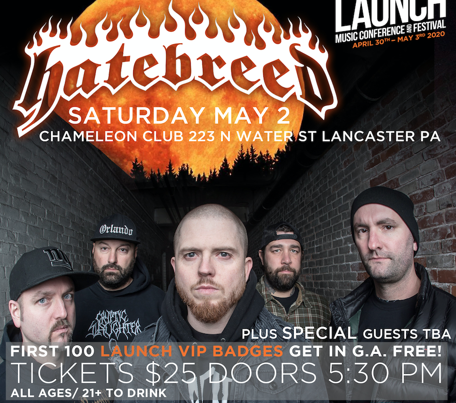Hatebreed Set To Perform at LAlaunchUNCH Music Conference and Festival on Saturday, May 2nd 2020 at Chameleon Club**