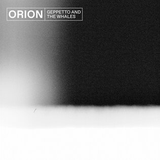 Geppetto and the Whales lanceren nieuwe single 'ORION'