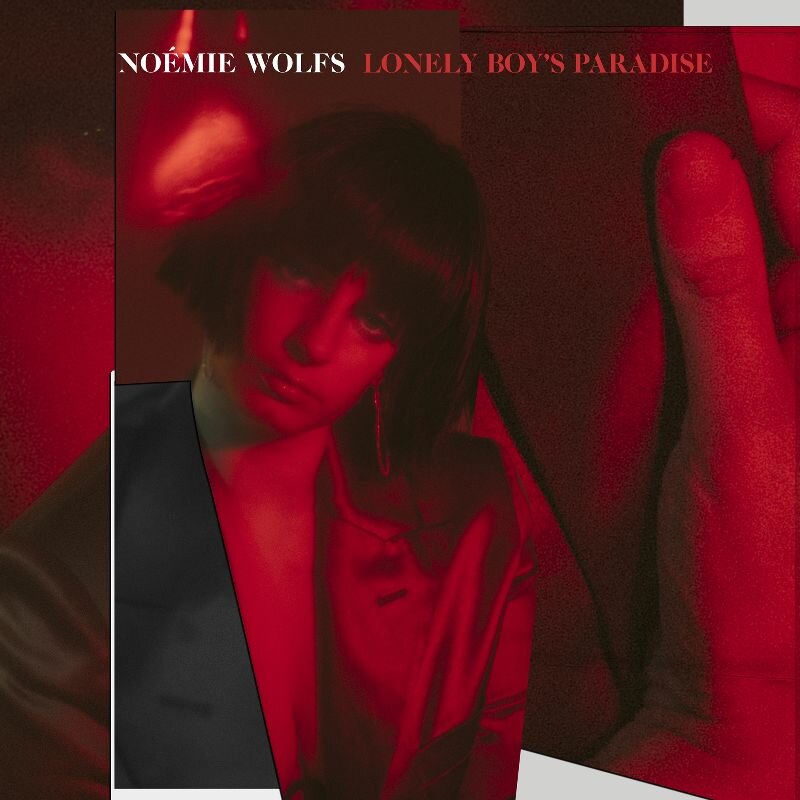 Noémie Wolfs releases second solo album 'Lonely Boy's Paradise'