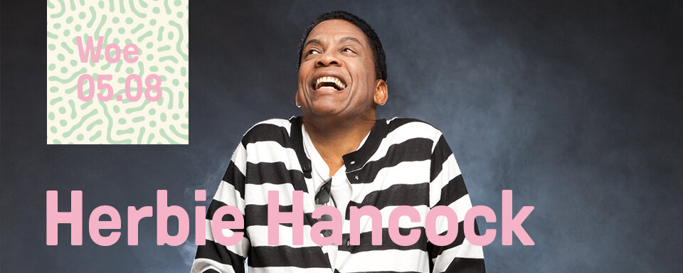Herbie Hancock komt op 5 augustus naar het OLT