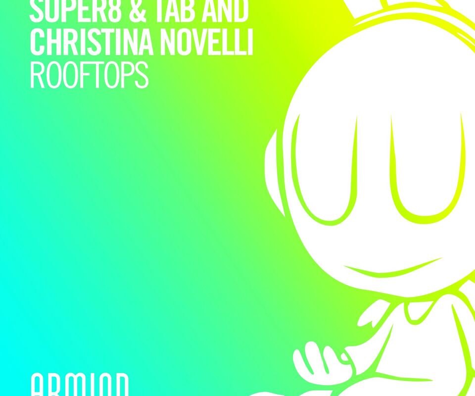 Super8 & Tab link up with Christina Novelli for huge vocal Trance track: 'Rooftops'