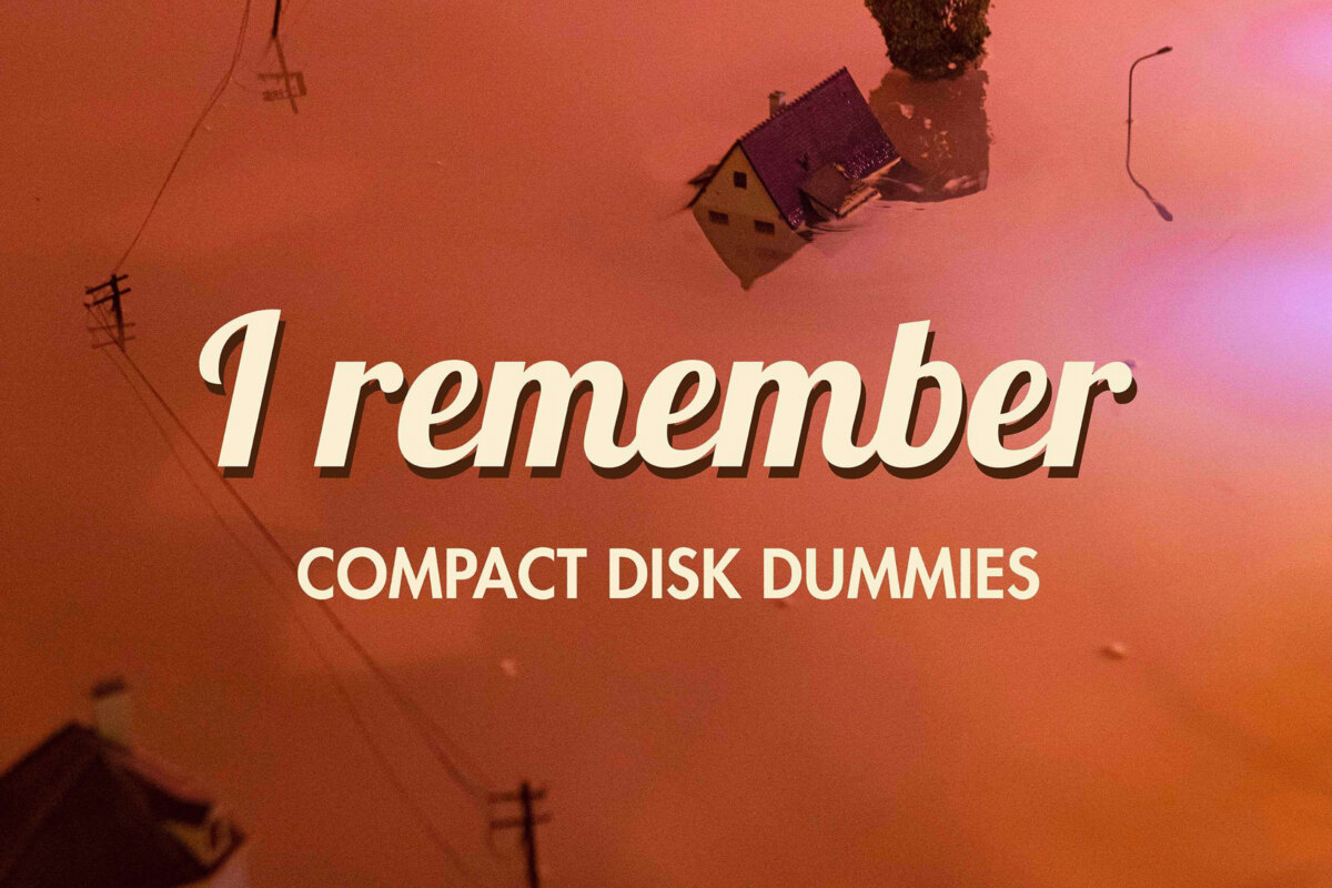 Compact Disk Dummies stellen hun nieuwe single "I Remember" voor