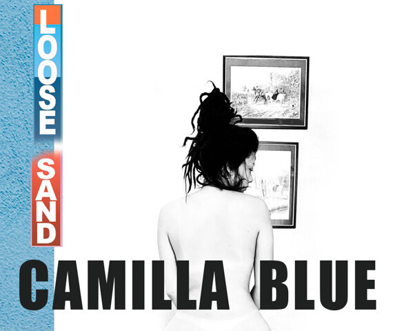 Camilla Blue waakt voor verlatingsangst op nieuwe single Loose Sand