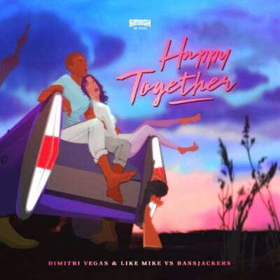 Dimitri Vegas & Like Mike and Bassjackers release 'Happy Together’