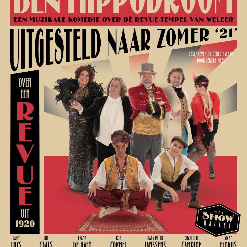Het Achterland stelt muzikale komedie Den Hippodroom uit tot zomer 2021