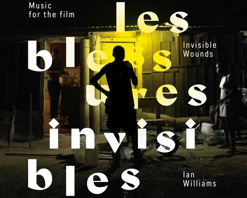 Ian Williams 'Les Blessures Invisibles' ['Invisible Wounds'] : new soundtrack album out 22.05.20 / includes 'URA235' : single out now