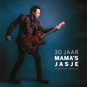 Mama's Jasje stelt voor 30 Jaar Mama's Jasje... de jaren van verstand