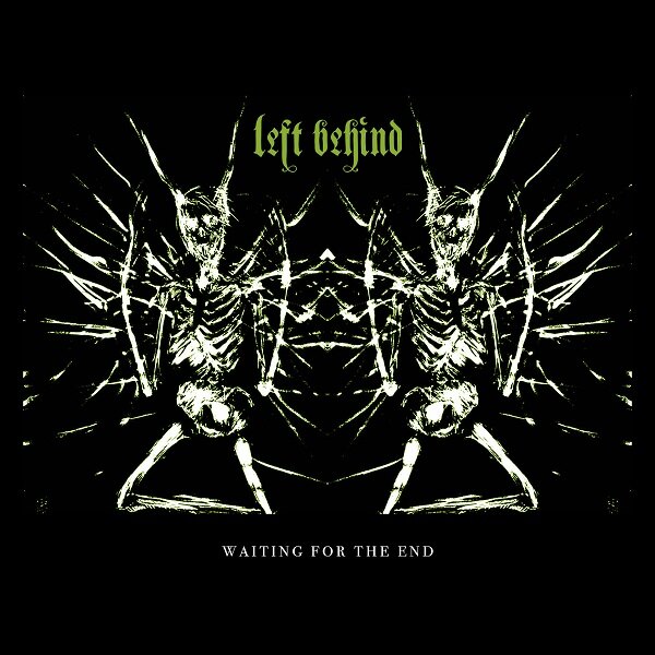 Left Behind Releases B-Side from "No One Goes To Heaven"