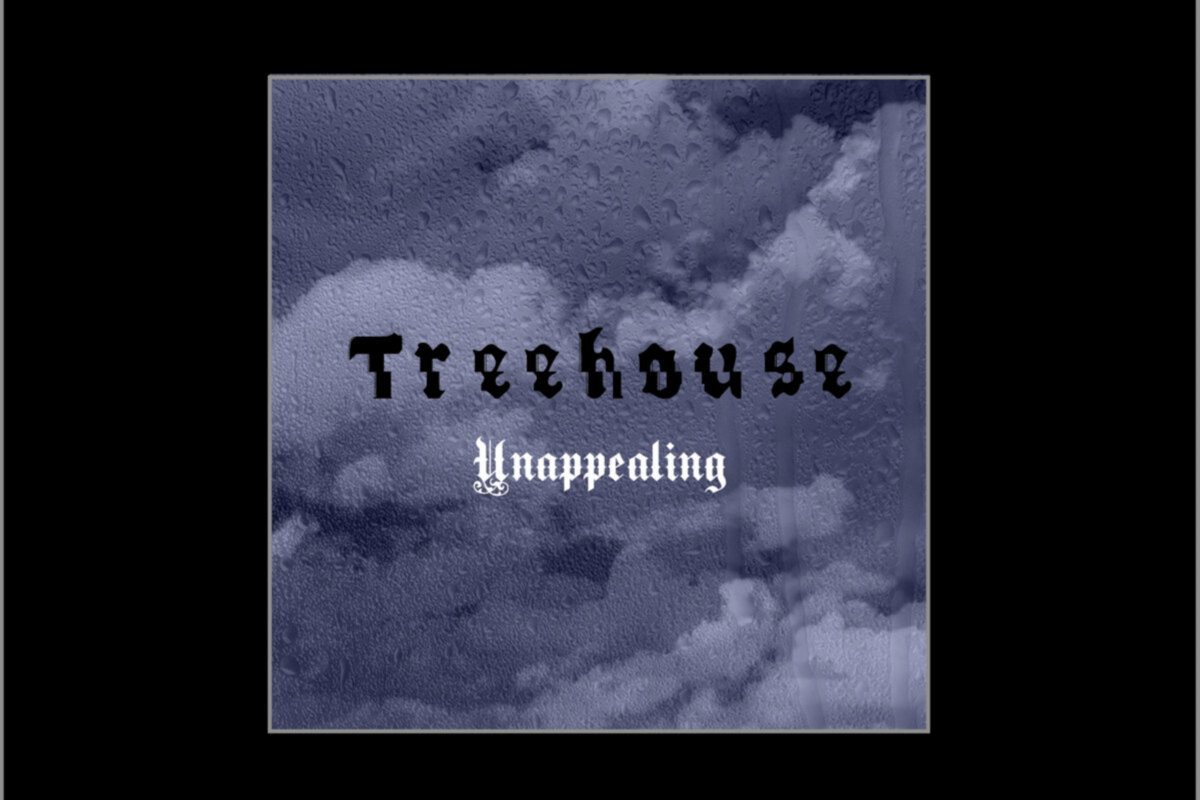 Treehouse, are due to release their 2nd EP, Unappealing, through Beth Shalom Records on July 3rd.
