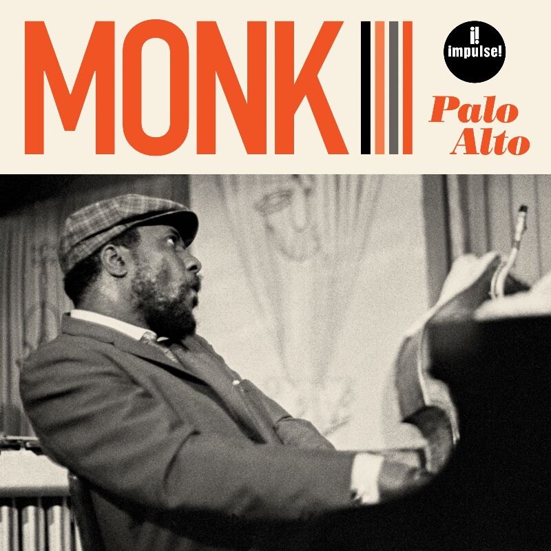 Thelonious Monk Never released 'Palo Alto' finally out July 31st