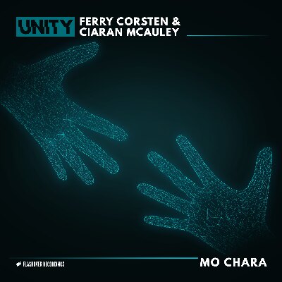 Ferry Corsten and Ciaran McAuley for the latest in the unity series ‘Mo Chara’