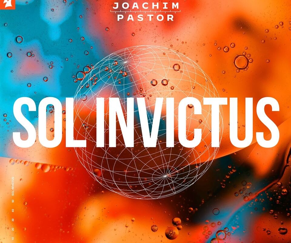Joachim Pastor drops first single on Armada Music: 'Sol Invictus'