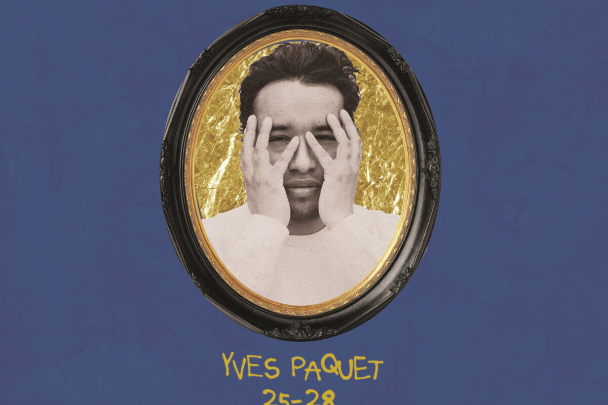  Yves Paquet New single '25-28' and official video out today!