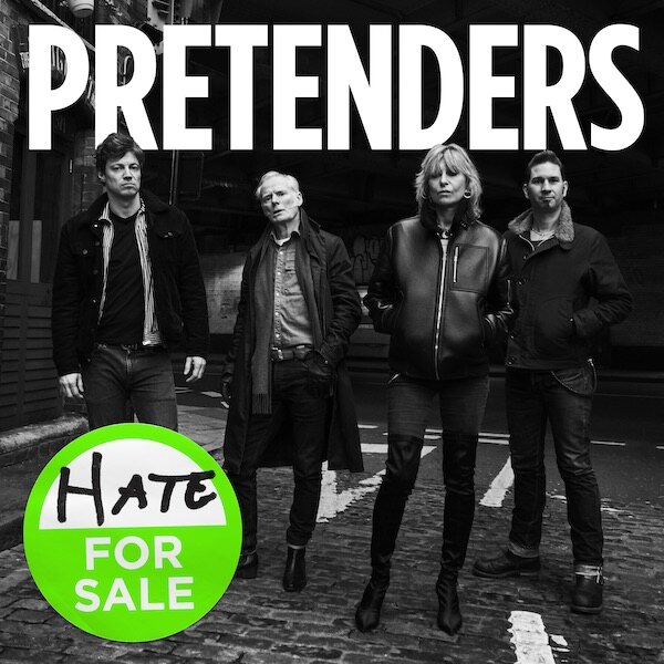 The Pretenders release new album Hate For Sale, out now