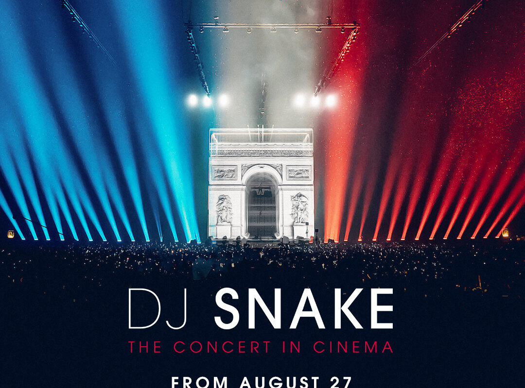 DJ Snake: 'The concert in cinema' Aug 27th