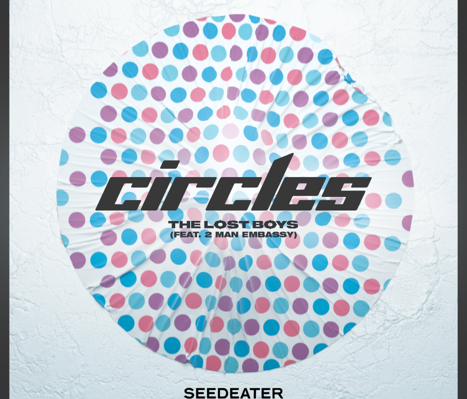 The Lost Boys unveil their first original release of 2020 “Circles”