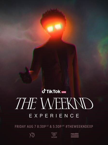 The Weeknd Experience Live On TikTok 8/7
